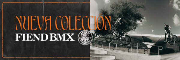 Nueva colección Fiend BMX